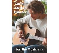 Social Media Planner for Shy Musicians