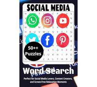 Social Media Word Search Puzzle Book: Easy-to-Read Print | 6 x 9 inches, 144 pages | 70+ puzzles - Perfect for Social Media Lovers, Content Creators, and Screen-Free Relaxation Moments