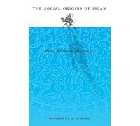Social Origins of Islam: Mind, Economy, Discourse