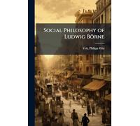 Social Philosophy of Ludwig Börne
