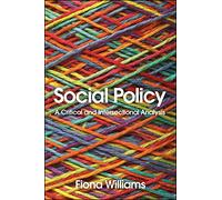 Social Policy: A Critical and Intersectional Analysis