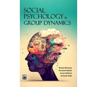 Social Psychology And Group Dynamics