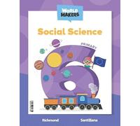 SOCIAL SCIENCE 6 PRIMARY STUDENT`S BOOK WORLD MAKERS