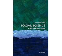 Social Science: A Very Short Introduction (Very Short Introductions)
