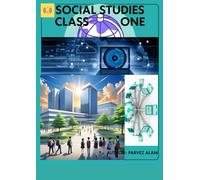 SOCIAL SCIENCE CLASS 1 (GRADE 1): SOCIAL STUDIES CLASS 1