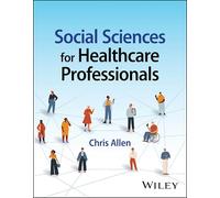 Social Sciences for Healthcare Professionals