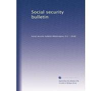 Social security bulletin: Volume 11