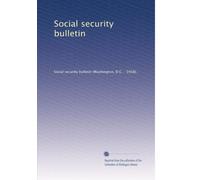 Social security bulletin: Volume 9