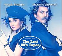 Social Studies - Atlantic Crossing: Terry Draper & Jacqueline Kroft The Lost 80's Tapes (Cd+dvd)