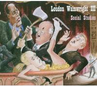 Social Studies by LOUDON WAINWRIGHT III (1999-07-13)