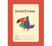 Social Studies Notebook - Wide Ruled - 8.5 x 11 Inches - Clever Critters Series: Learn About Communities, Culture & Civics | Wide Ruled Notebook for Kids