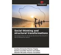 Social thinking and structural transformations: Sociological Keys to the Social Doctrine of the Church in the Contemporary World
