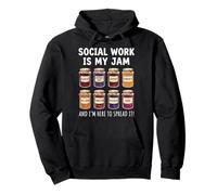 Social Work Is My Jam and I'm Here To Spread It Sudadera con Capucha
