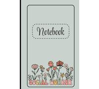 Social Worker Lined 6x9 Notebook: A Cute Lined Journal for Social Workers, Case Managers, Therapists, and Mental Health Professionals