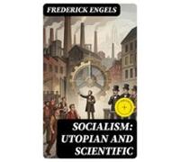 Socialism: Utopian And Scientific (ebook)