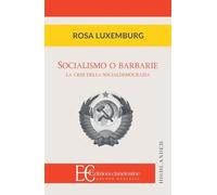 Socialismo o barbarie. La cristi della socialdemocrazia (Highlander)