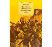Socialismo revolucionario y darwinismo social: 41 (Historia del pensamiento y la cultura)