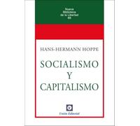 SOCIALISMO Y CAPITALISMO: 69 (Nueva Biblioteca de la Libertad)