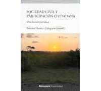 Sociedad civil y participación ciudadana: Una lectura jurídica (Derecho)