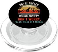 Sociedad de Senderismo sin Aliento, no te Preocupes, estaré allí, Excursionista PopSockets PopGrip para MagSafe