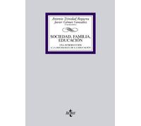 Sociedad, familia, educación: Una introducción a la Sociología de la Educación (Derecho - Biblioteca Universitaria de Editorial Tecnos)