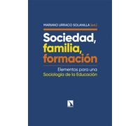 Sociedad, familia, formación: Elementos para una Sociología de la Educación: 941 (Mayor)