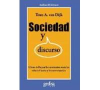 Sociedad Y Discurso: Como Influyen Los Contextos Sociales Sobre E L Te