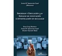 Sociedad Y Educación 3.0. Espacio De Innovación E Investigación En Igualdad