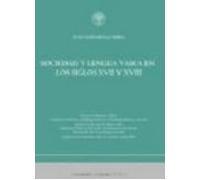 Sociedad Y Lengua Vasca En Los Siglos Xvii Y Xvii