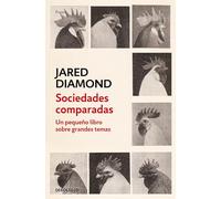Sociedades comparadas: Un pequeño libro sobre grandes temas (Best Seller)