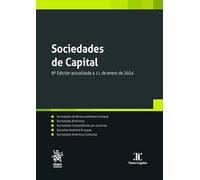 Sociedades de Capital 9ª Edición actualizada a 11 de enero de 2024 (Textos Legales)