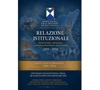 Società Italiana per la Protezione dei Beni Culturali SEZIONE REGIONALE DELLA SICILIA - RELAZIONE ISTITUZIONALE: Attività di tutela, valorizzazione e ... patrimonio culturale siciliano 2019 - 2026
