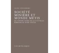 Société Minière Et Monde Métis (ebook)