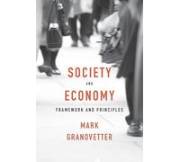 Society and Economy: Framework and Principles