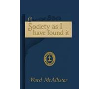 Society as I Have Found It