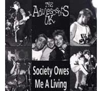 Society Owes Me a Living