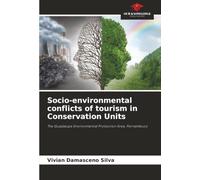 Socio-environmental conflicts of tourism in Conservation Units: The Guadalupe Environmental Protection Area, Pernambuco