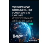 Socioeconomic Challenges Amidst a Global Triple Threat of Conflicts, COVID-19, and Climate Change: Western Countries and Nations Under International Sanctions (Part 3)