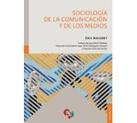 Sociología De La Comunicación Y De Los Medios