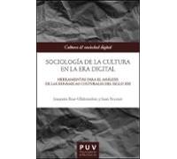 Sociología de la cultura en la Era digital