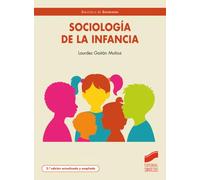 Sociología de la infancia (2ª edición actualizada y ampliada): 20 (Biblioteca de Sociología)
