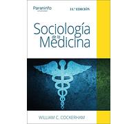 Sociología de la Medicina. 14ª edición