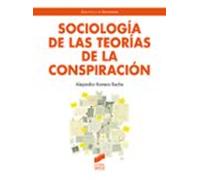 Sociología De Las Teorías De La Conspiración