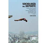 Sociología del deporte: 4.ª edición (El libro universitario - Manuales)