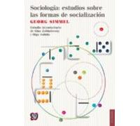 Sociologia: Estudios Sobre Las Ofrmas De Socializacion