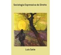 Sociologia Expressiva Do Direito (ebook)