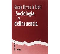 SOCIOLOGIA Y DELINCUENCIA (TEMAS EDUCATIVOS)