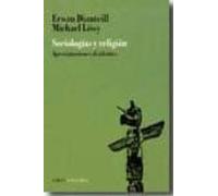 Sociologia Y Religion: Aproximaciones Disidentes