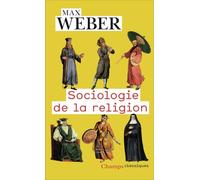 Sociologie de la religion: (Economie et société)