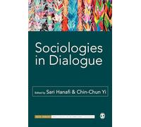 Sociologies in Dialogue (SAGE Studies in International Sociology)